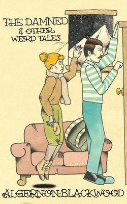 Damned & Other Weird Tales