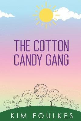 bokomslag The Cotton Candy Gang