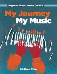 bokomslag My Journey My Music