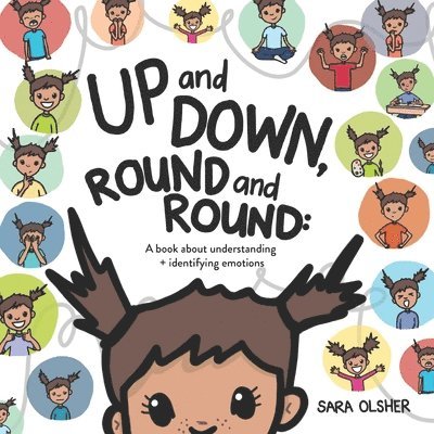 Sara Olsher - Up and Down, Round and Round, Häftad