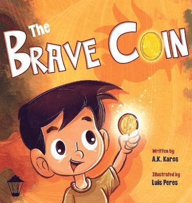 The Brave Coin 1