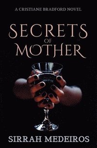 bokomslag Secrets of Mother