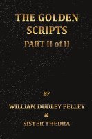 The Golden Scripts Part II of II 1