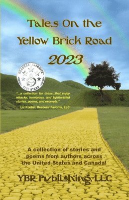 Jack Gannon, Cyndi Williams-Barnier, Ron Baxley, Jack, Gannon - Tales On the Yellow Brick Road 2023, Häftad