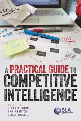 A Practical Guide to Competitive Intelligence 1