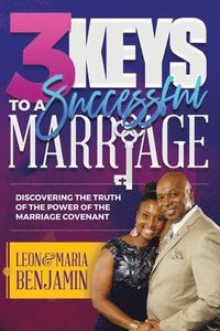 bokomslag 3 Keys to a Successful Marriage