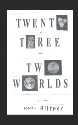 Twenty-Three - Two Worlds 1