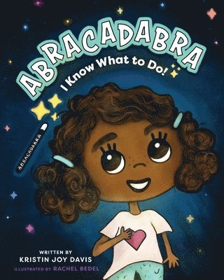 ABRACADABRA I Know What To Do! 1