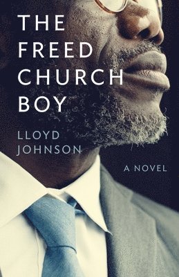 Lloyd Johnson, LLOYD JOHNSON - Freed Church Boy, Häftad