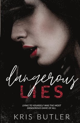 Dangerous Lies 1