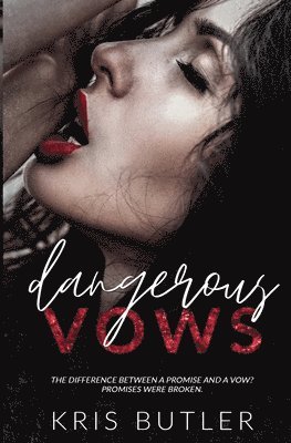 Dangerous Vows 1