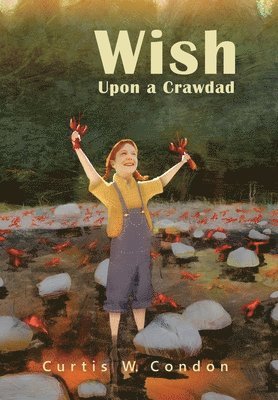 Wish Upon a Crawdad 1