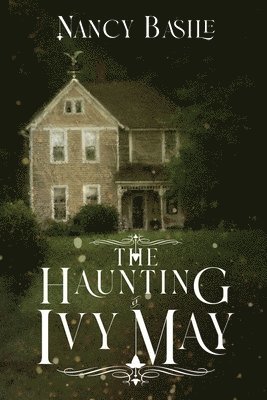 The Haunting of Ivy May 1