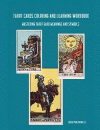 bokomslag Tarot Cards Coloring and Learning Workbook