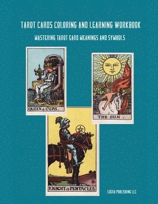 Tarot Cards Coloring and Learning Workbook 1