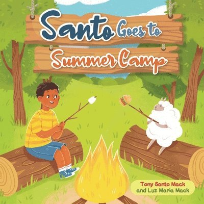 Santo Goes to Summer Camp (Santo & Sheepy Series) 1