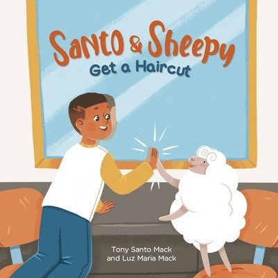 Santo & Sheepy Get a Haircut (Santo & Sheepy Series) 1