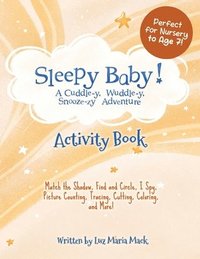 bokomslag Sleepy Baby! Activity Book