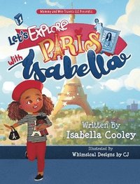 bokomslag Let's Explore Paris With Isabella
