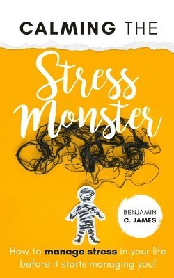 Calming the Stress Monster 1