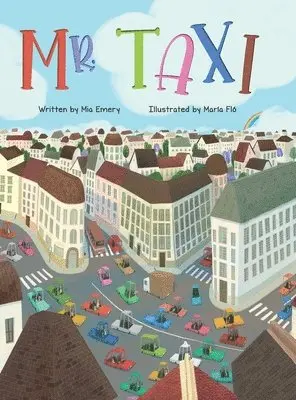 Mia Emery - Mr. Taxi, Inbunden