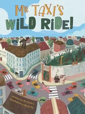 Mia Emery - Mr. Taxi's Wild Ride!, Inbunden