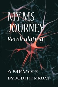 bokomslag My MS Journey