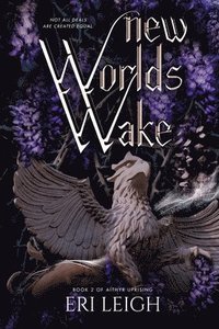 bokomslag New Worlds Wake