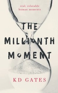 bokomslag Millionth Moment