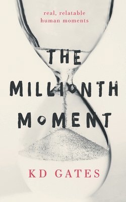 bokomslag Millionth Moment