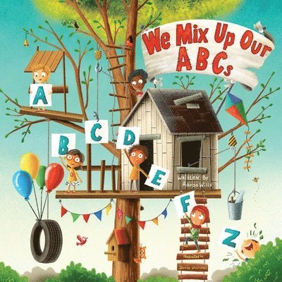 We Mix Up Our ABCs 1