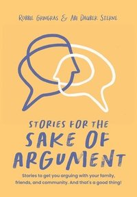 bokomslag Stories for the Sake of Argument