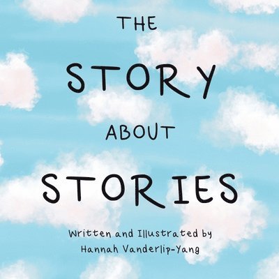 The Story About Stories 1