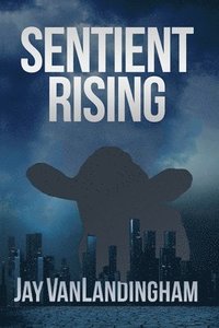 bokomslag Sentient Rising