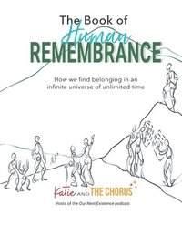 bokomslag The Book of Human Remembrance