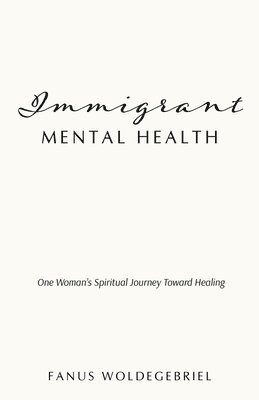 Immigrant Mental Health 1