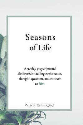 Seasons of Life 1