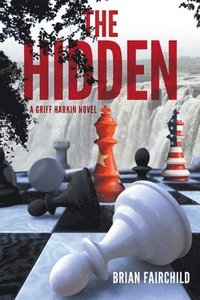 bokomslag The Hidden - A Griff Harkin Novel