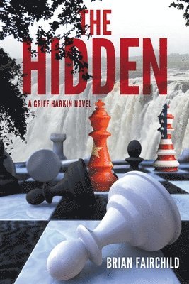 The Hidden - A Griff Harkin Novel 1