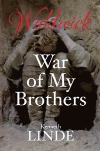 bokomslag War of My Brothers
