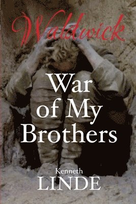 bokomslag War of My Brothers