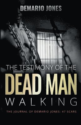 bokomslag The Testimony of the Dead Man Walking