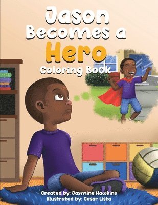 Jason Becomes a Hero Coloring Book 1