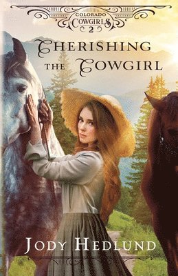 bokomslag Cherishing the Cowgirl