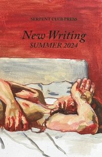 bokomslag New Writing Summer 2024