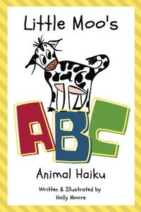 bokomslag Little Moo's ABC Animal Haiku