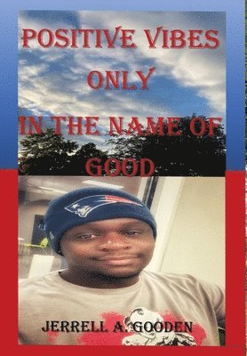 Positive Vibes Only in the Name of Good