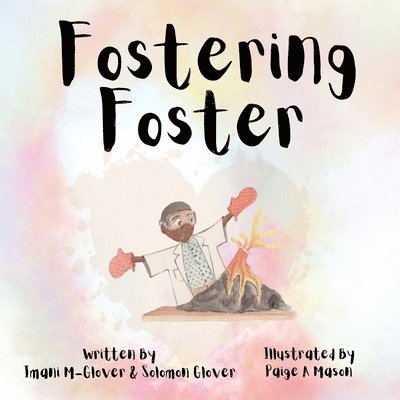 Fostering Foster 1