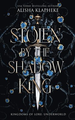 Alisha Klapheke - Stolen by the Shadow King, Häftad