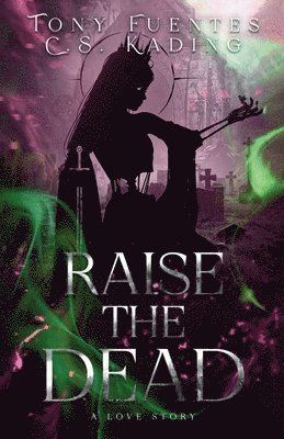 Raise the Dead 1